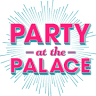 Party at The Palace