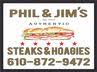 Phil & Jim's Steaks & Hoagies