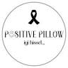 Positive Pillow