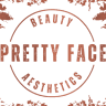 Pretty Face Aesthetics & Beauty