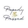 Properly Pressed