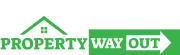 Property Way Out