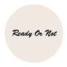 Ready Or Not