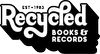 Recycled Books Records CDs