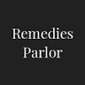 REMEDIES PARLOR