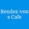 Rendez-vous Cafe