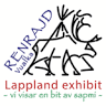 RENRAJD vualka / Lappland exhibit