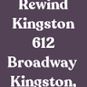 Rewind Kingston