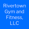 Rivertown Gym and Fitness, LLC