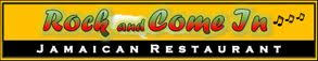 Rock and Come In - Jamaican Restaurant & Bar