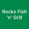 Rocks Fish 'n' Grill