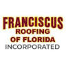 Franciscus Roofing of Florida, Inc.