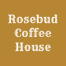 Rosebud Coffee House