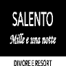 Dimore Storiche - Salento Mille e una Notte