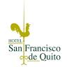 Hotel San Francisco de Quito