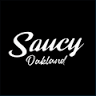 Saucy Oakland