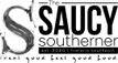 The Saucy Southerner