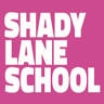 Shady Lane School