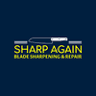 Sharp Again - Blade Sharpening & Repair