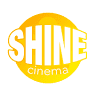 Shine Cinema