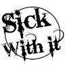Sick With It Tattoos