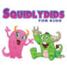 Squidlydids For Kids