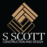 S Scott Construction and Design