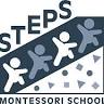 Steps Montessori School