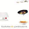 Table ô Présent