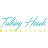 Talking Heads Barber Shop