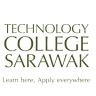 Technology College Sarawak