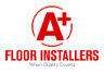 A+ Floor Installers LLC