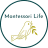 Montessori Life