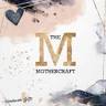 The Mothercraft