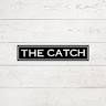 The Catch