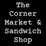 The Corner Market & Sandwich Shop