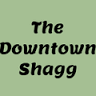The Downtown Shagg