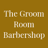 The Groom Room Barbershop LLC