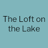 The Loft on the Lake