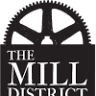 The Mill District