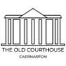 The Old Courthouse, Caernarfon