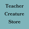 The Teacher Creature Store