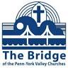 The Bridge of the Penn-York Valley Churches
