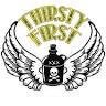 Thirsty First
