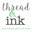 thread & ink