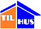 TIL HUS