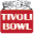Tivoli Bowl