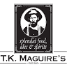 TK Maguire's