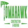 Tomahawk Construction and Roofing