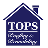 Tops Roofing & Remodeling Co